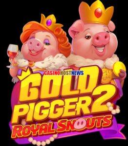 GOLD PIGGER 2 ROYAL SNOUTS